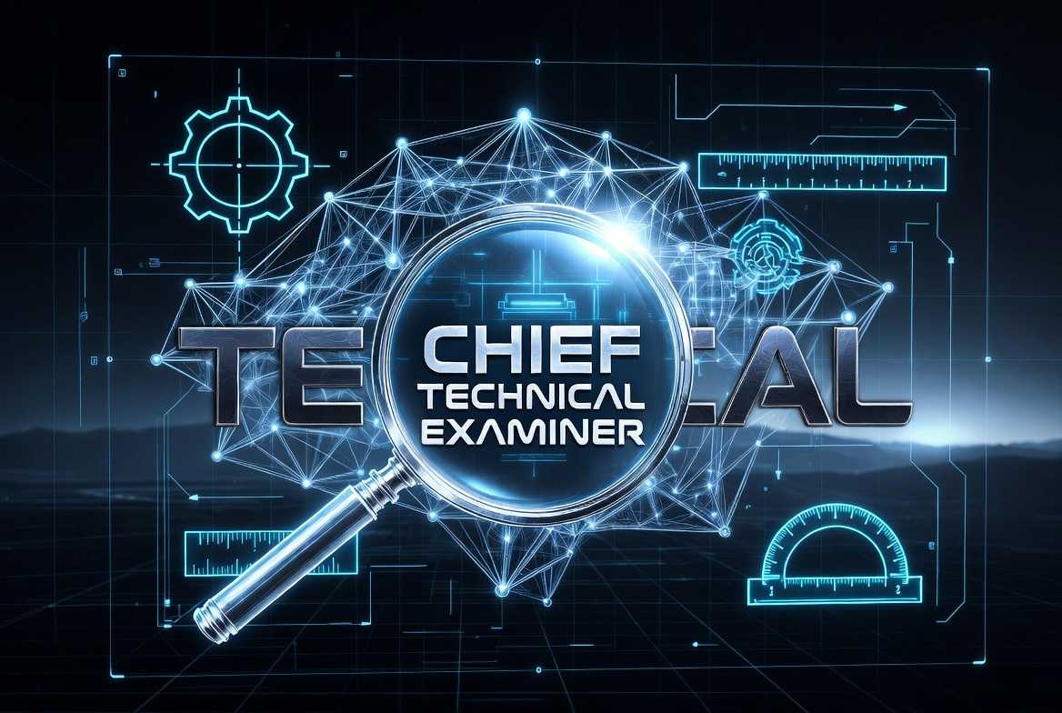 Chief Technical Examiner