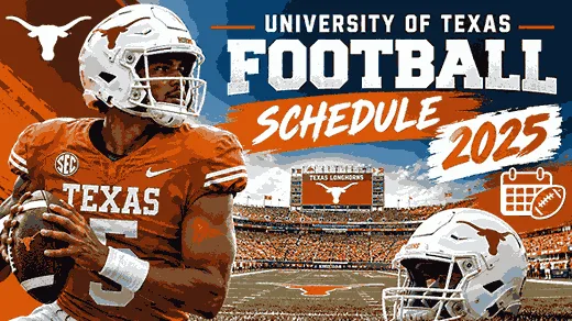 University of Texas Football Schedule 2025